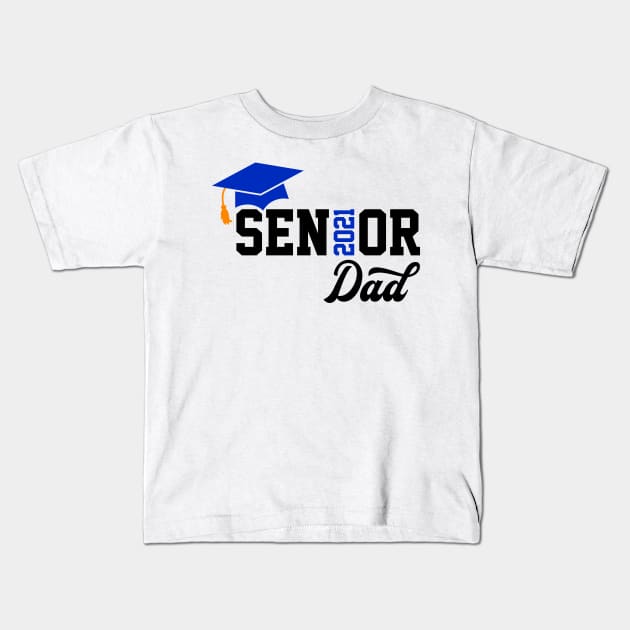 Senior Dad 2021 T-Shirt Kids T-Shirt by Hobbybox